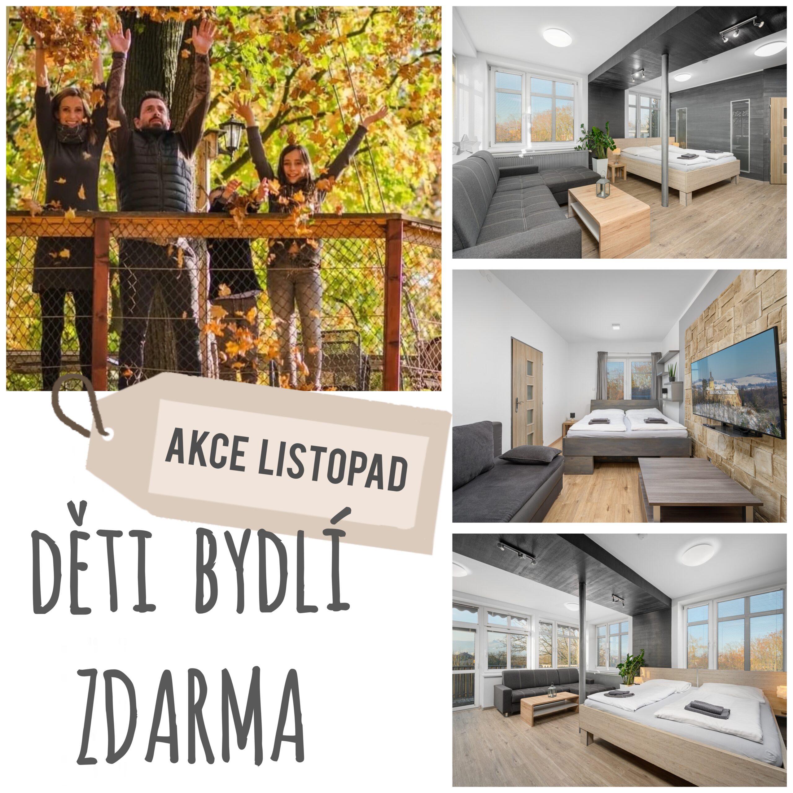 💚 AKCE LISTOPAD – DĚTI BYDLÍ ZDARMA 💚